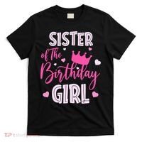 Sister Of The Birthday Girl Funny Cute Pink T-Shirt thumb 0