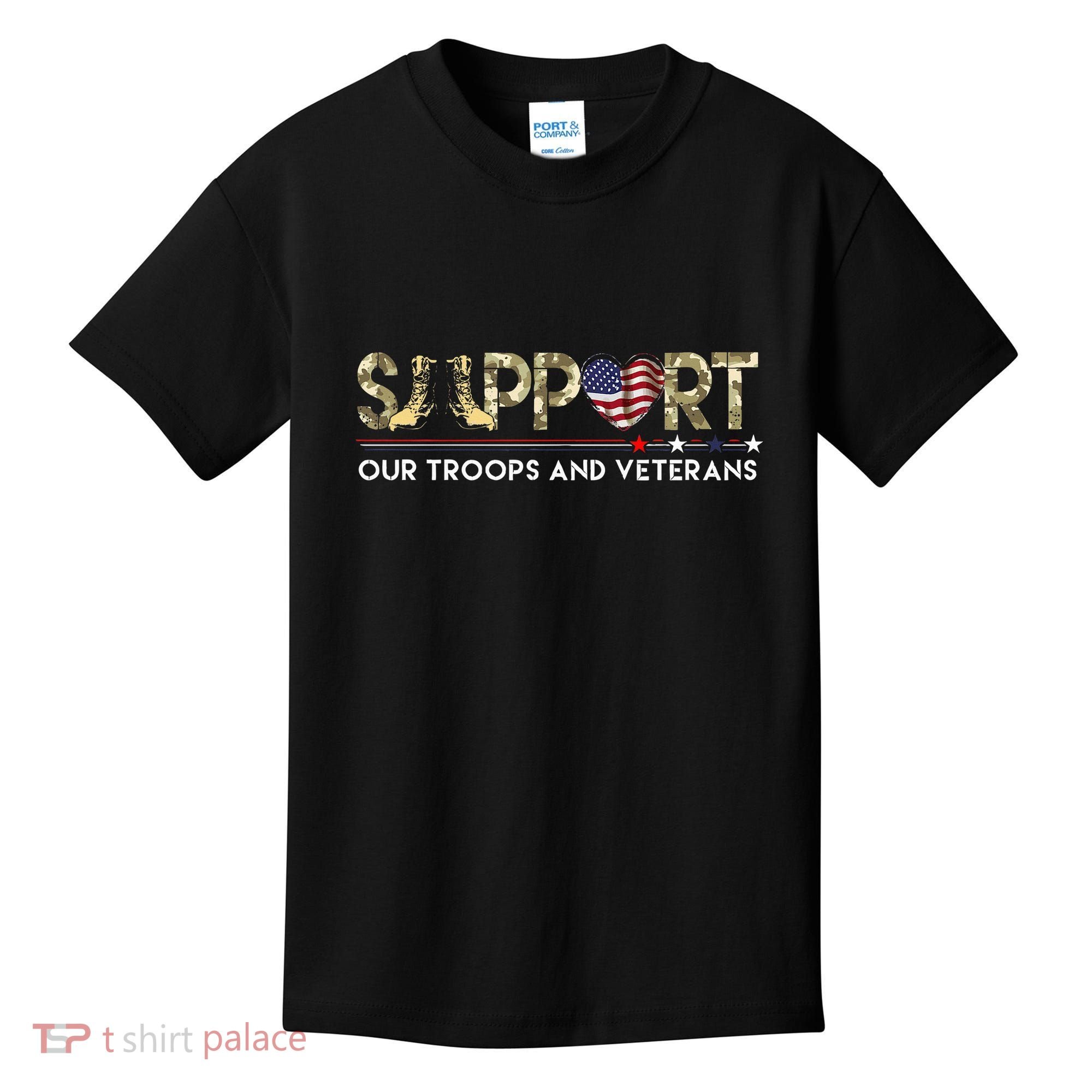 Support Our Troops VeteranS Day Support Our Troops Kids T-Shirt