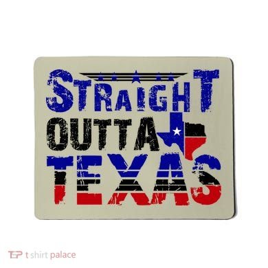 Straight Outta Texas Logo Mousepad