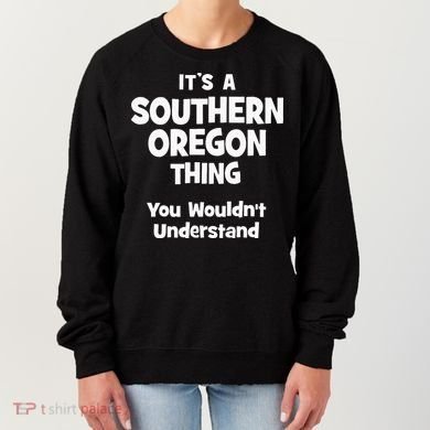 Southern Oregon Thing College University Alumni Funny Women's Sweatshirt