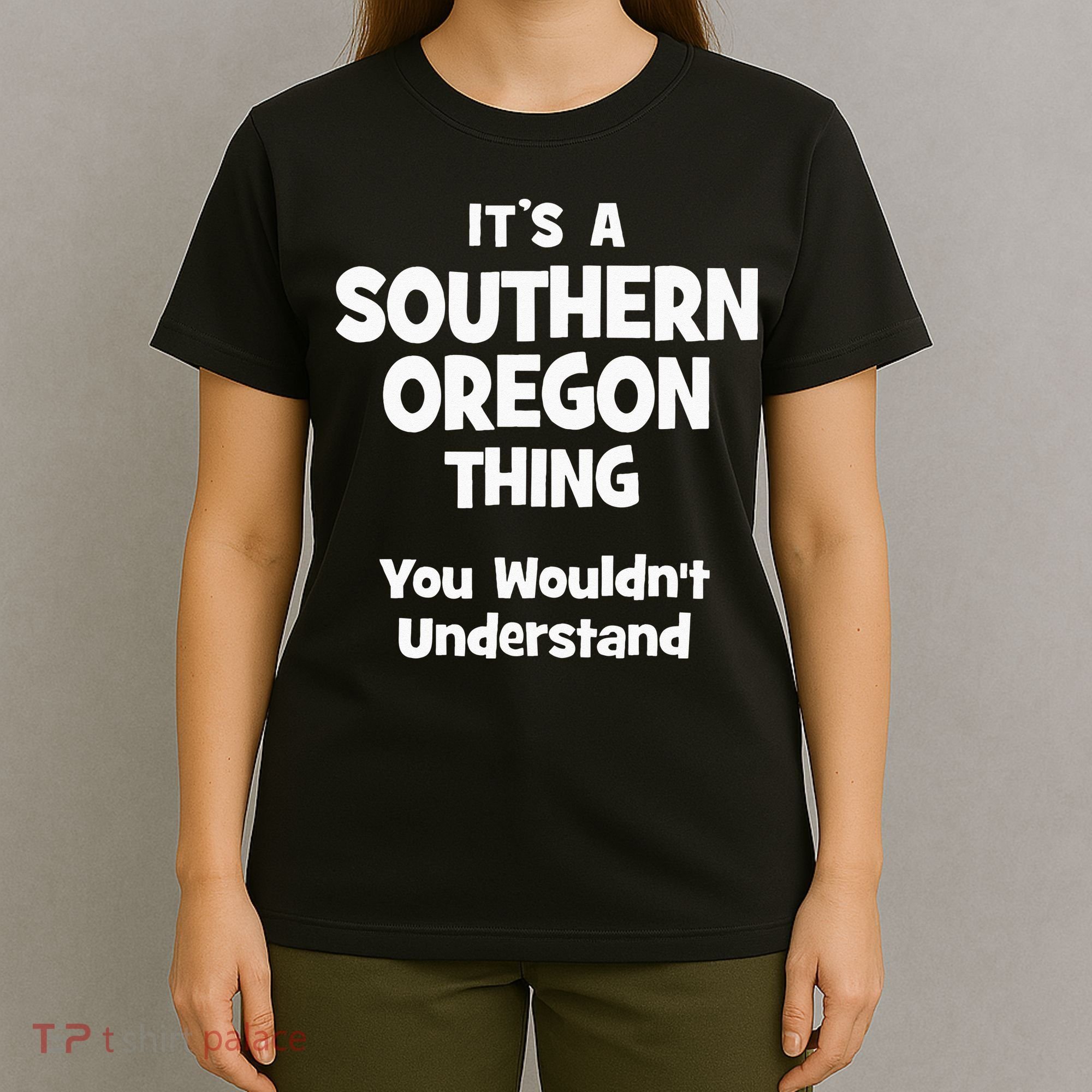 Southern Oregon Thing College University Alumni Funny T-Shirt