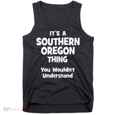 Southern Oregon Thing College University Alumni Funny Tank Top