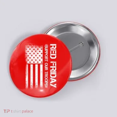 Support Our Troops Red Friday Button