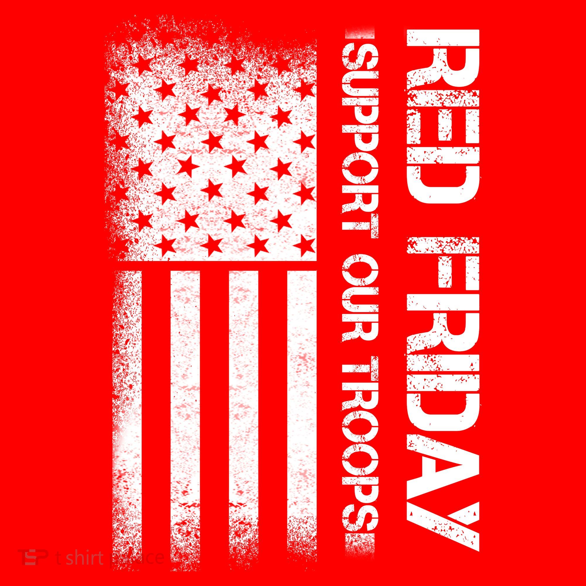 Support Our Troops Red Friday Toddler T-Shirt