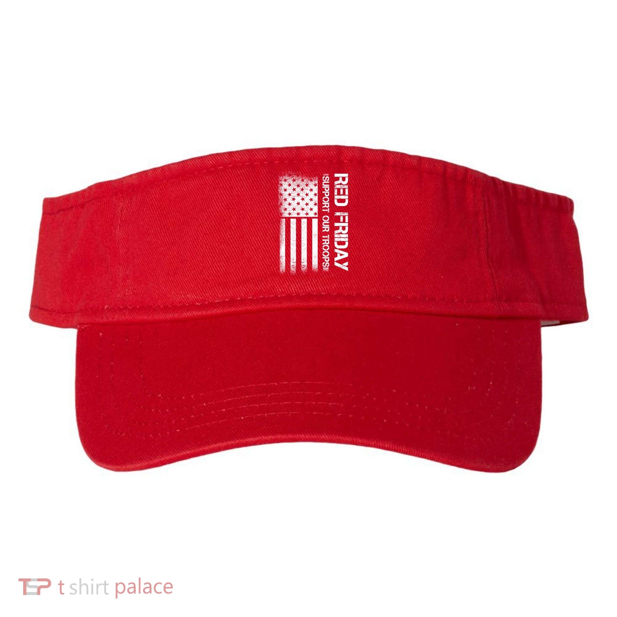 Support Our Troops Red Friday Visor