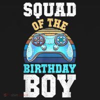 Squad Of The Birthday Boy Matching Video Gamer Birthday T-Shirt thumb 7