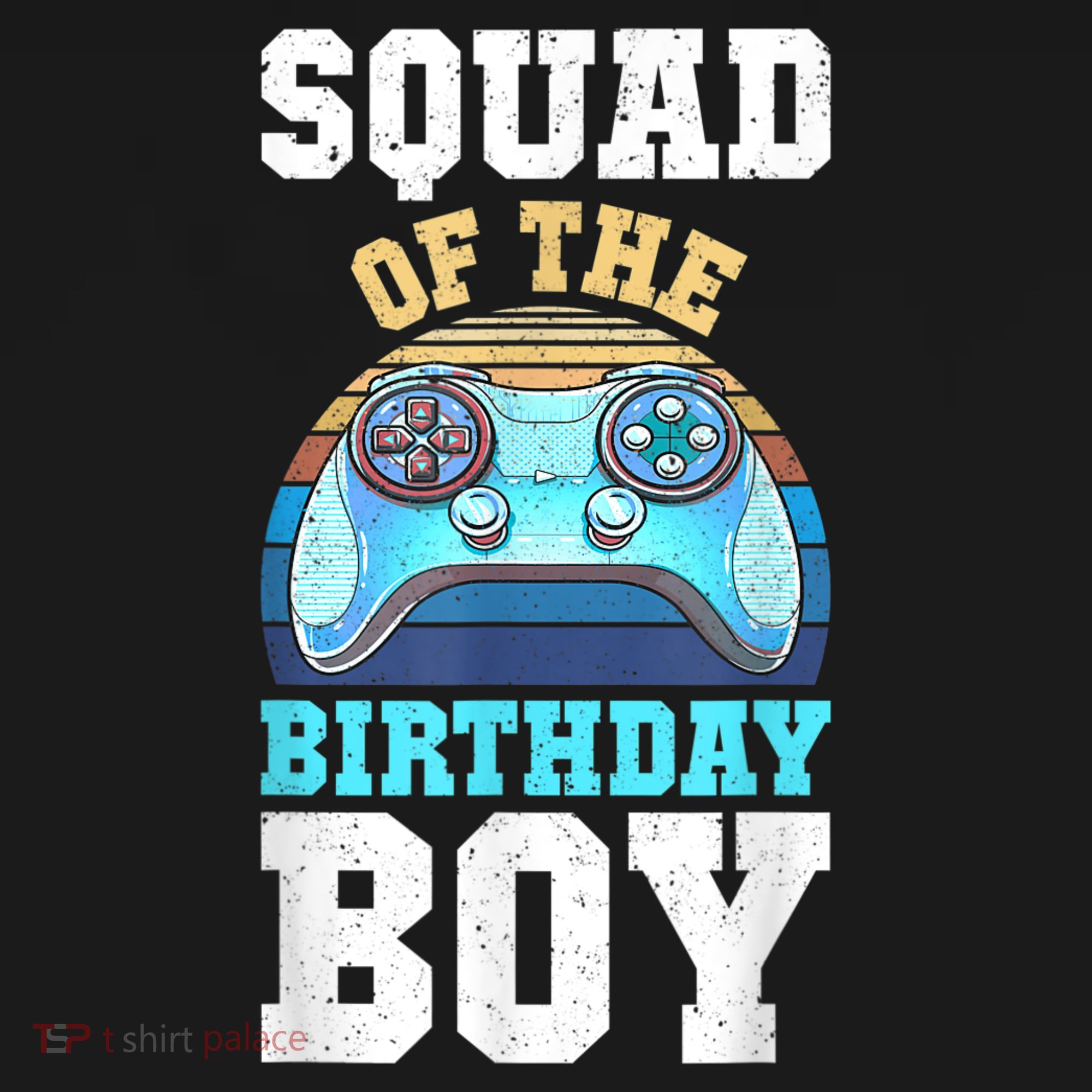 Squad Of The Birthday Boy Matching Video Gamer Birthday Polo