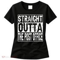 Straight Outta The Post Office Funny Postal Worker Women's T-Shirt thumb 0