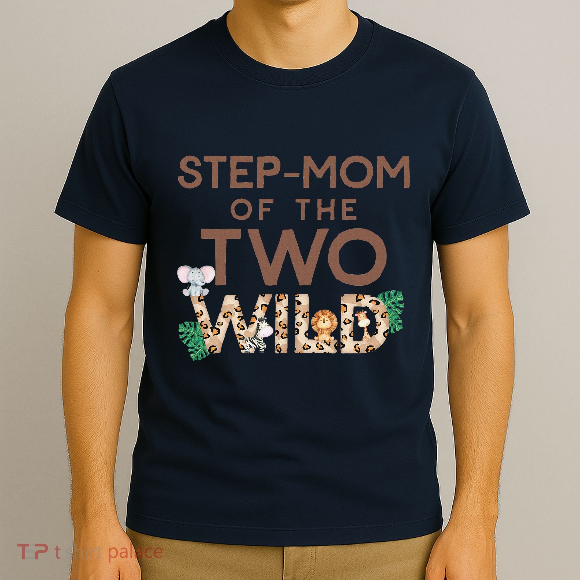 Stepmom Of The Two Wild Animal Safari 2nd Birthday Theme T-Shirt