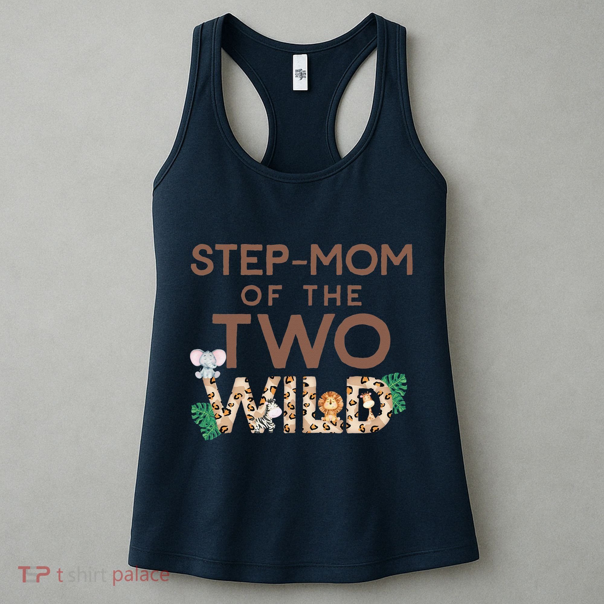 Stepmom Of The Two Wild Animal Safari 2nd Birthday Theme Women's Tank Top