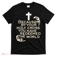 Stations of the Cross Jesus Holy Week Lent Easter Catholic T-Shirt thumb 0