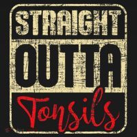 Straight Outta Tonsils Tonsil Removal Surgery Recovery T-Shirt thumb 7