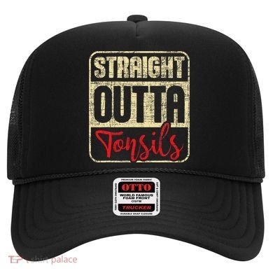 Straight Outta Tonsils Tonsil Removal Surgery Recovery Hat