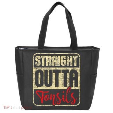 Straight Outta Tonsils Tonsil Removal Surgery Recovery Tote Bag