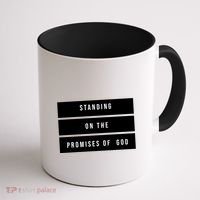 Standing On The Promises Of God Coffee Mug thumb 1