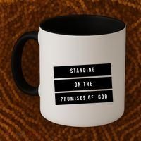 Standing On The Promises Of God Coffee Mug thumb 2
