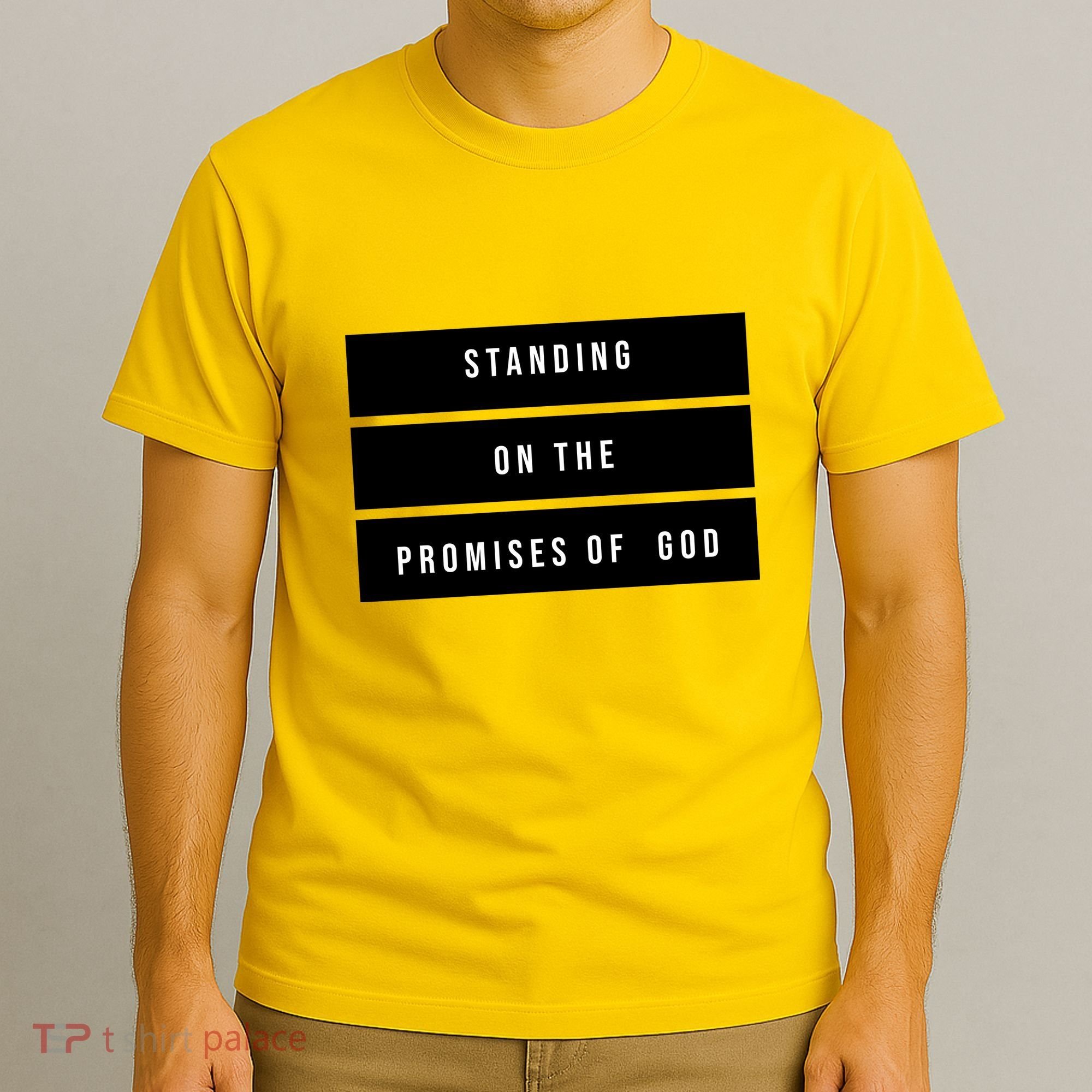 Standing On The Promises Of God T-Shirt
