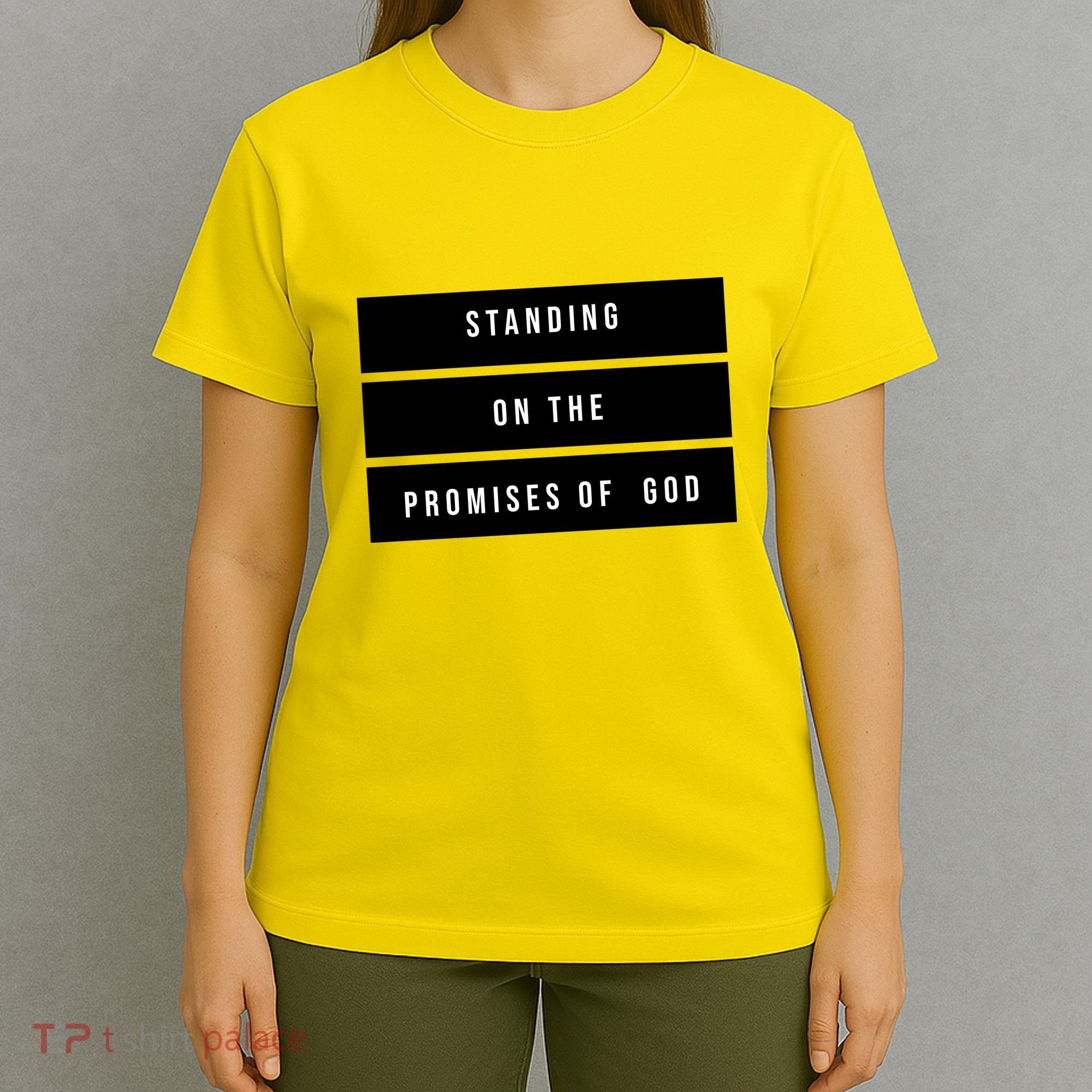 Standing On The Promises Of God T-Shirt