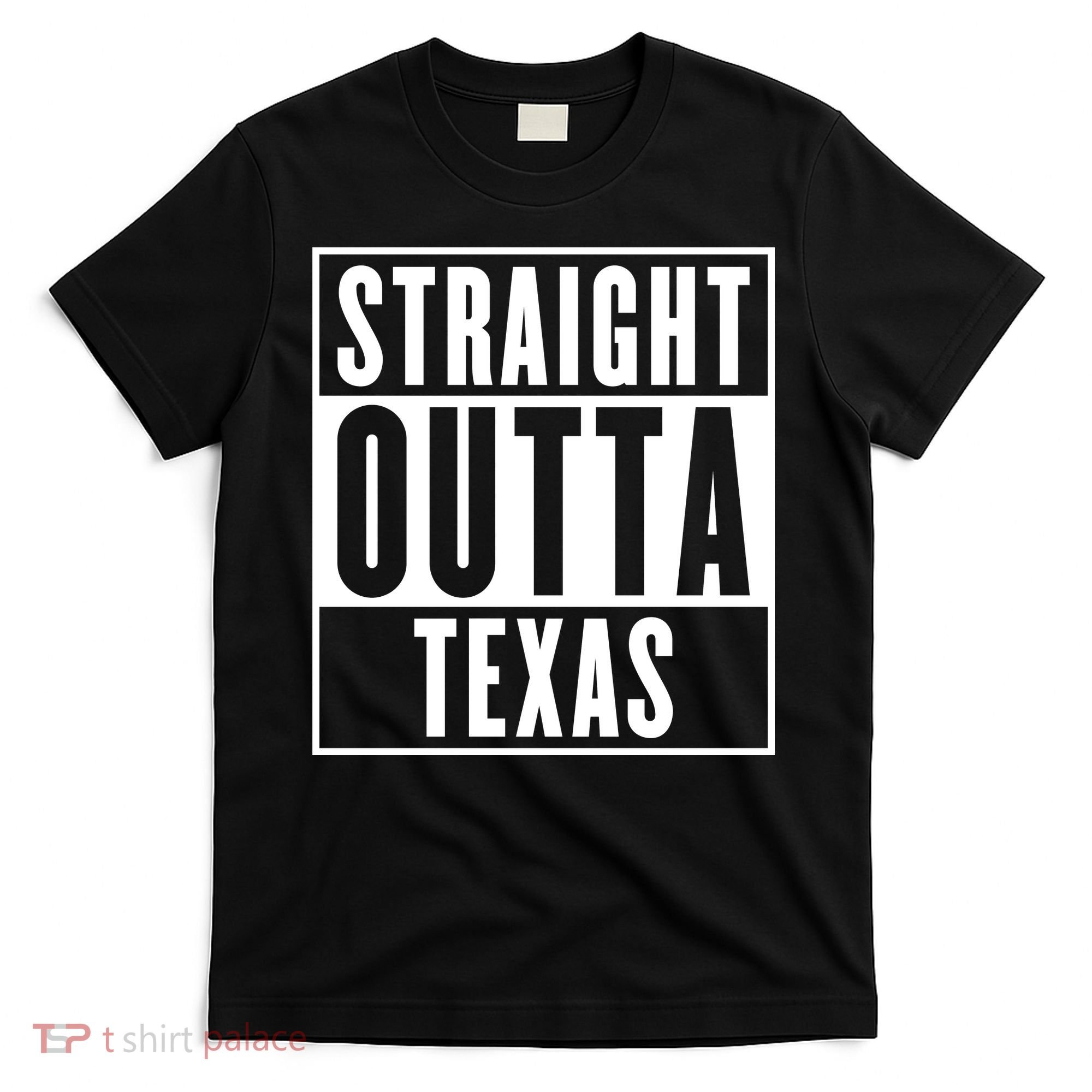 Straight Outta Texas T-Shirt