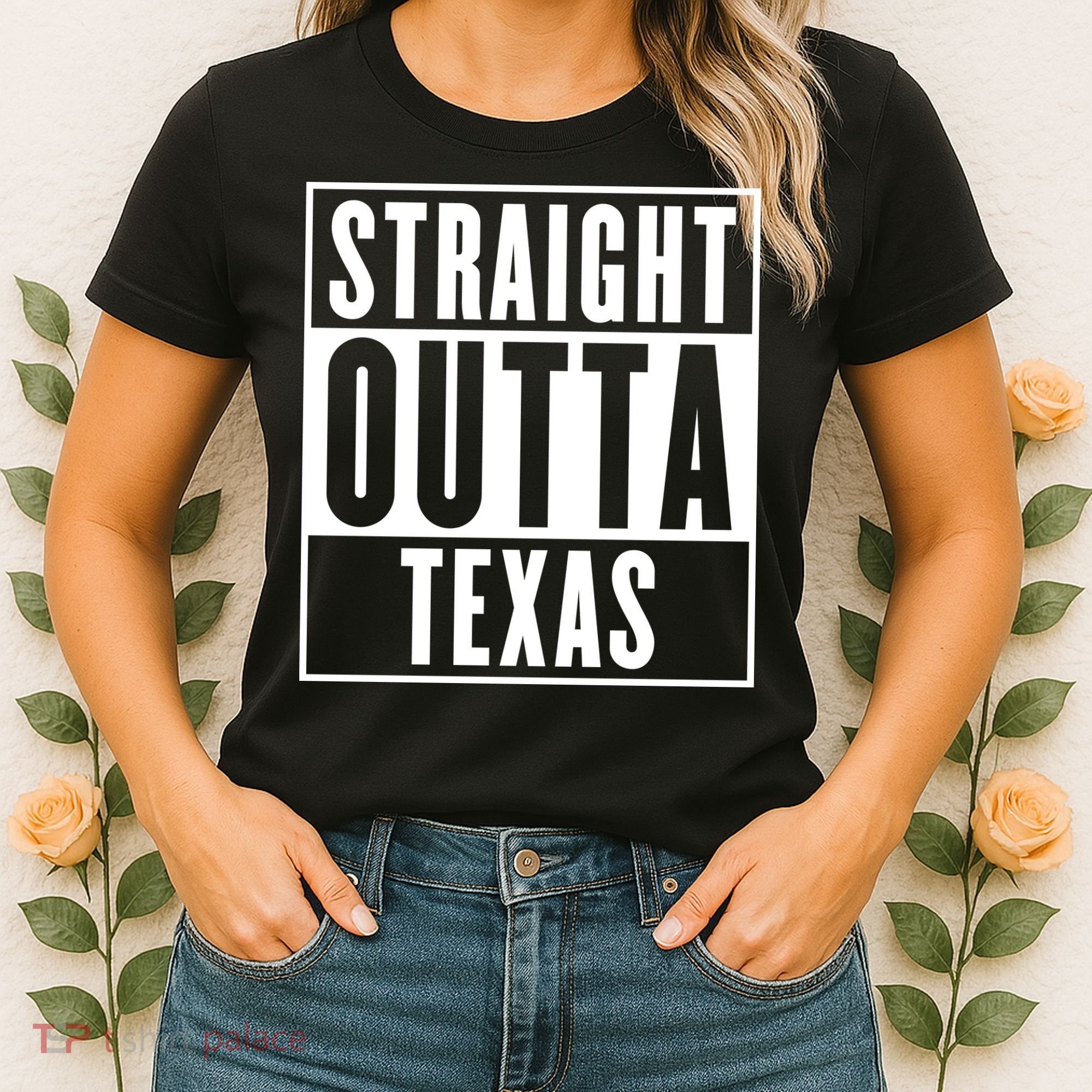 Straight Outta Texas Women's T-Shirt