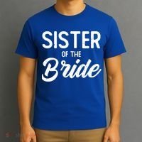 Sister Of The Bride Wedding Party Celebrate The Best Day Gift T-Shirt thumb 3