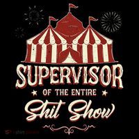Supervisor Of The Entire Shit Show Funny Circus Boss  Coffee Mug thumb 5
