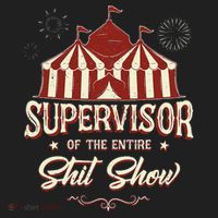 Supervisor Of The Entire Shit Show Funny Circus Boss  Golf Towel thumb 3