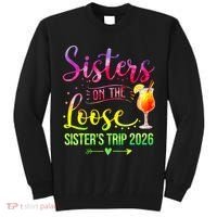 Sisters On The Loose Sister's Trip 2026 Vacation Tall Sweatshirt thumb 0