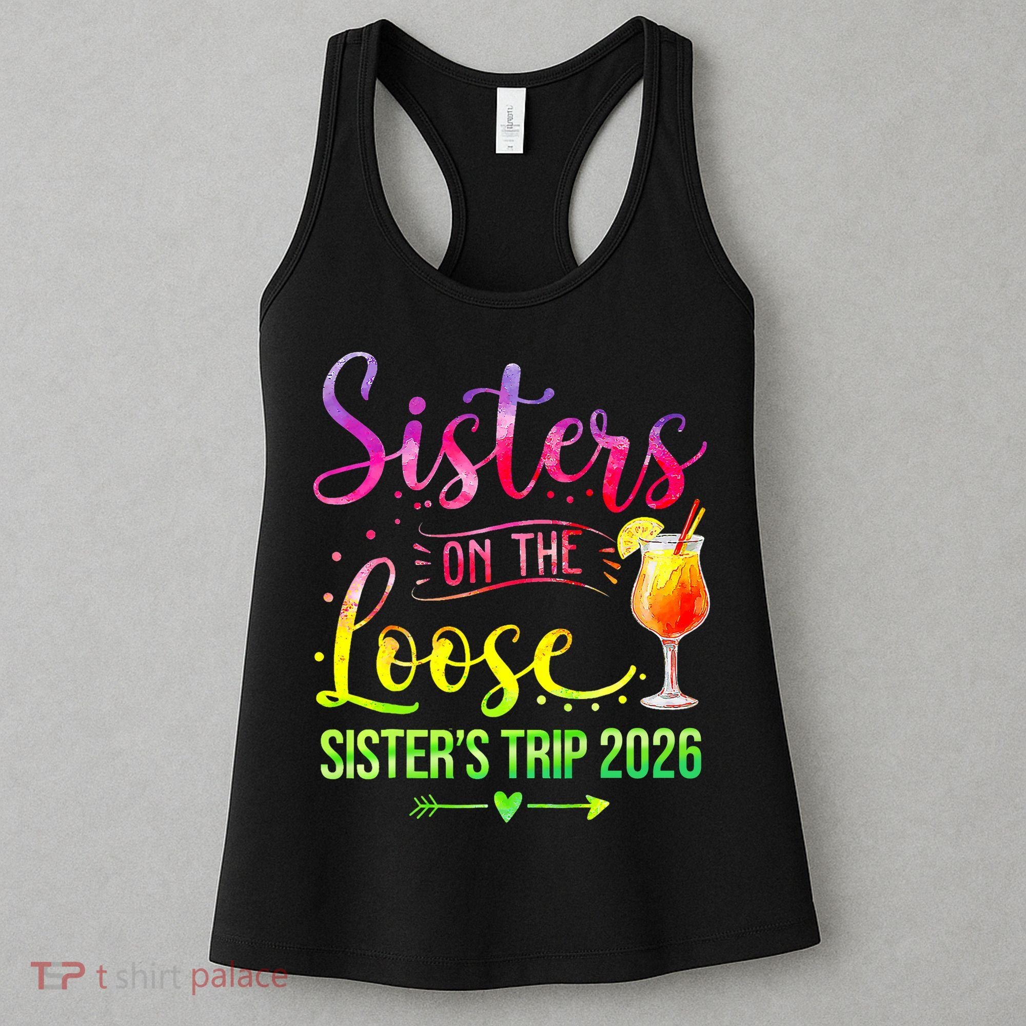 Sisters On The Loose Sister's Trip 2026 Vacation Women's Tank Top