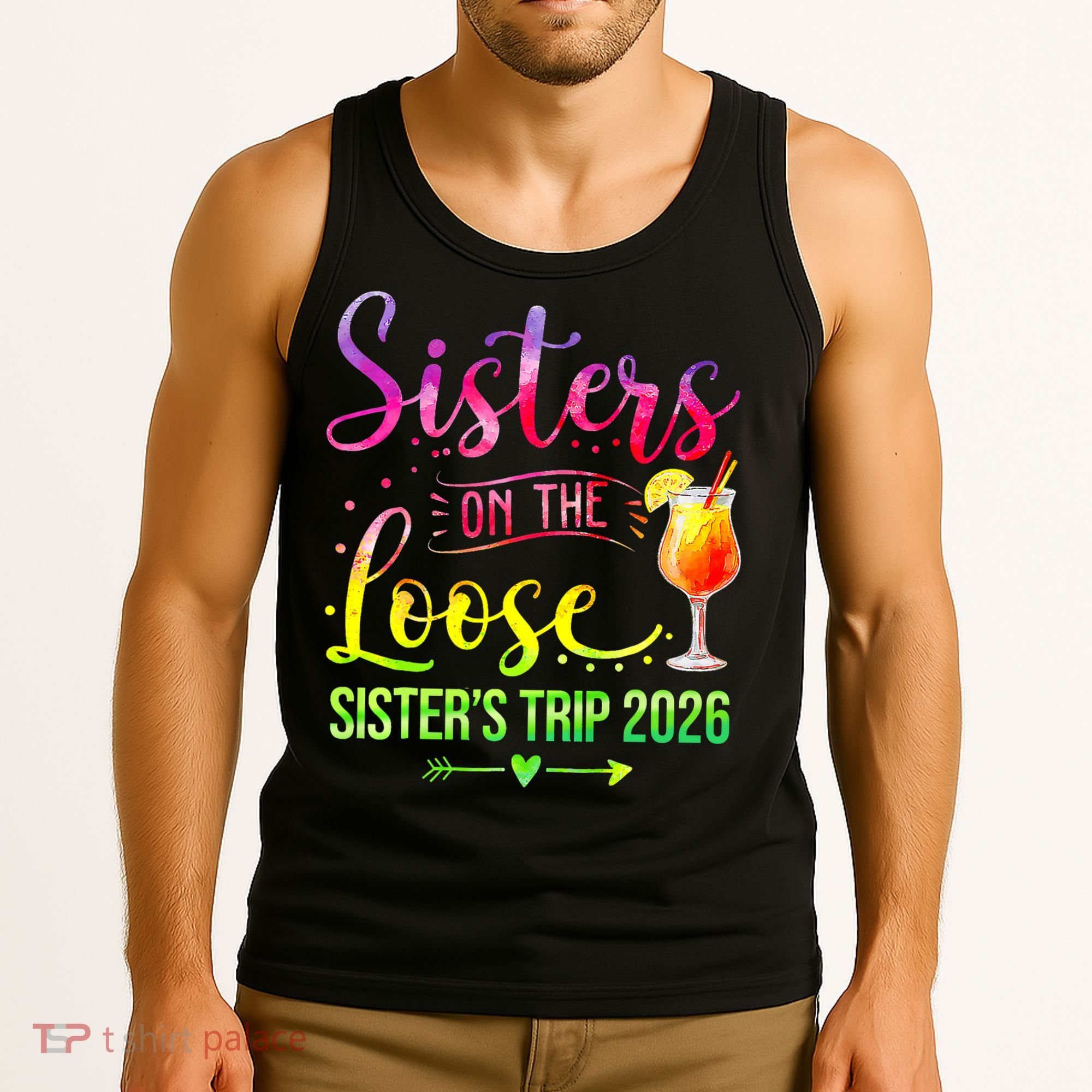 Sisters On The Loose Sister's Trip 2026 Vacation Tank Top
