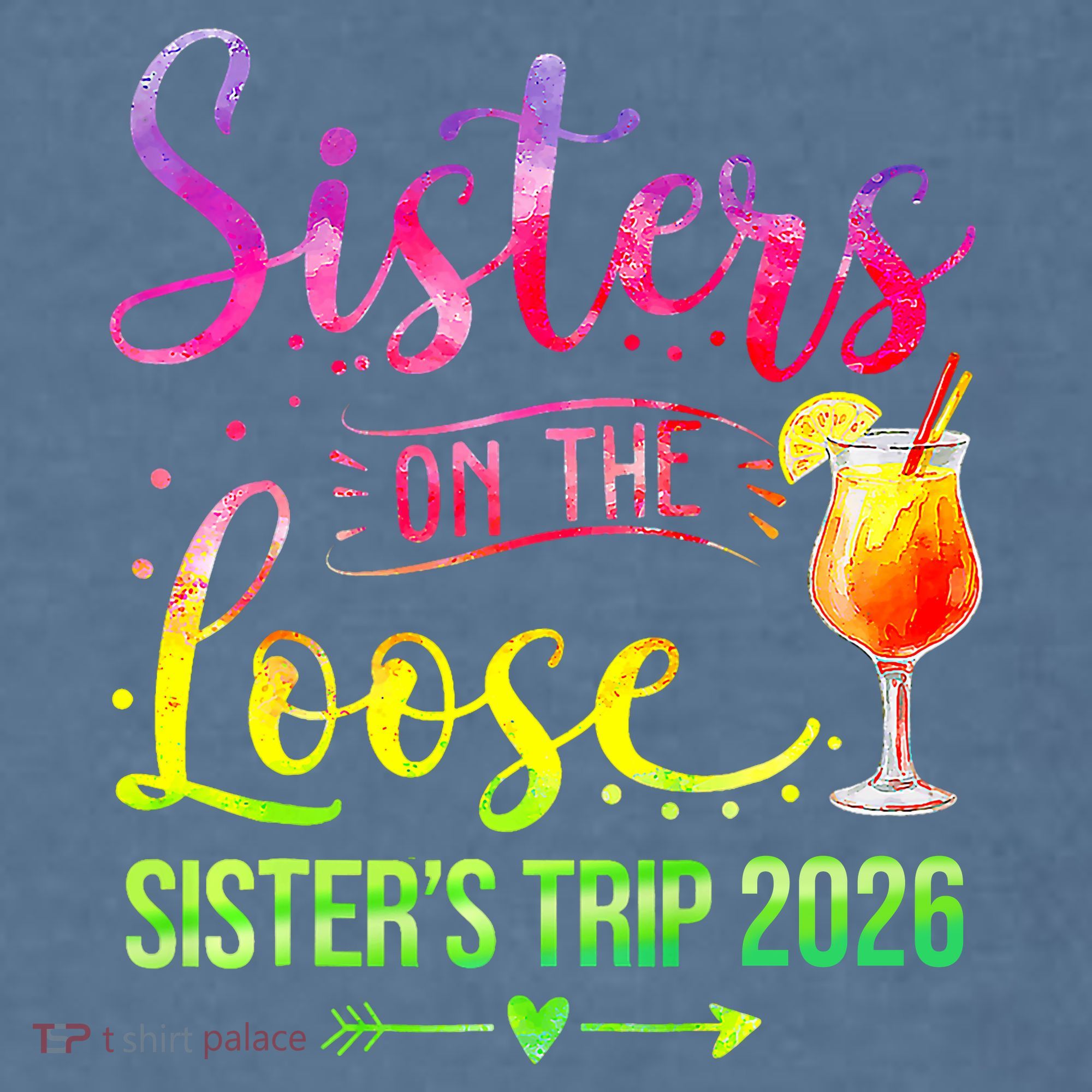 Sisters On The Loose Sister's Trip 2026 Vacation Comfort Colors Garment-Dyed Hooded Sweatshirt