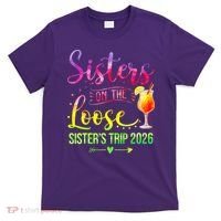Sisters On The Loose Sister's Trip 2026 Vacation T-Shirt thumb 0