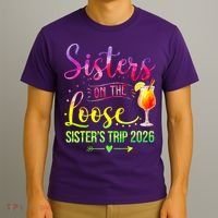 Sisters On The Loose Sister's Trip 2026 Vacation T-Shirt thumb 3