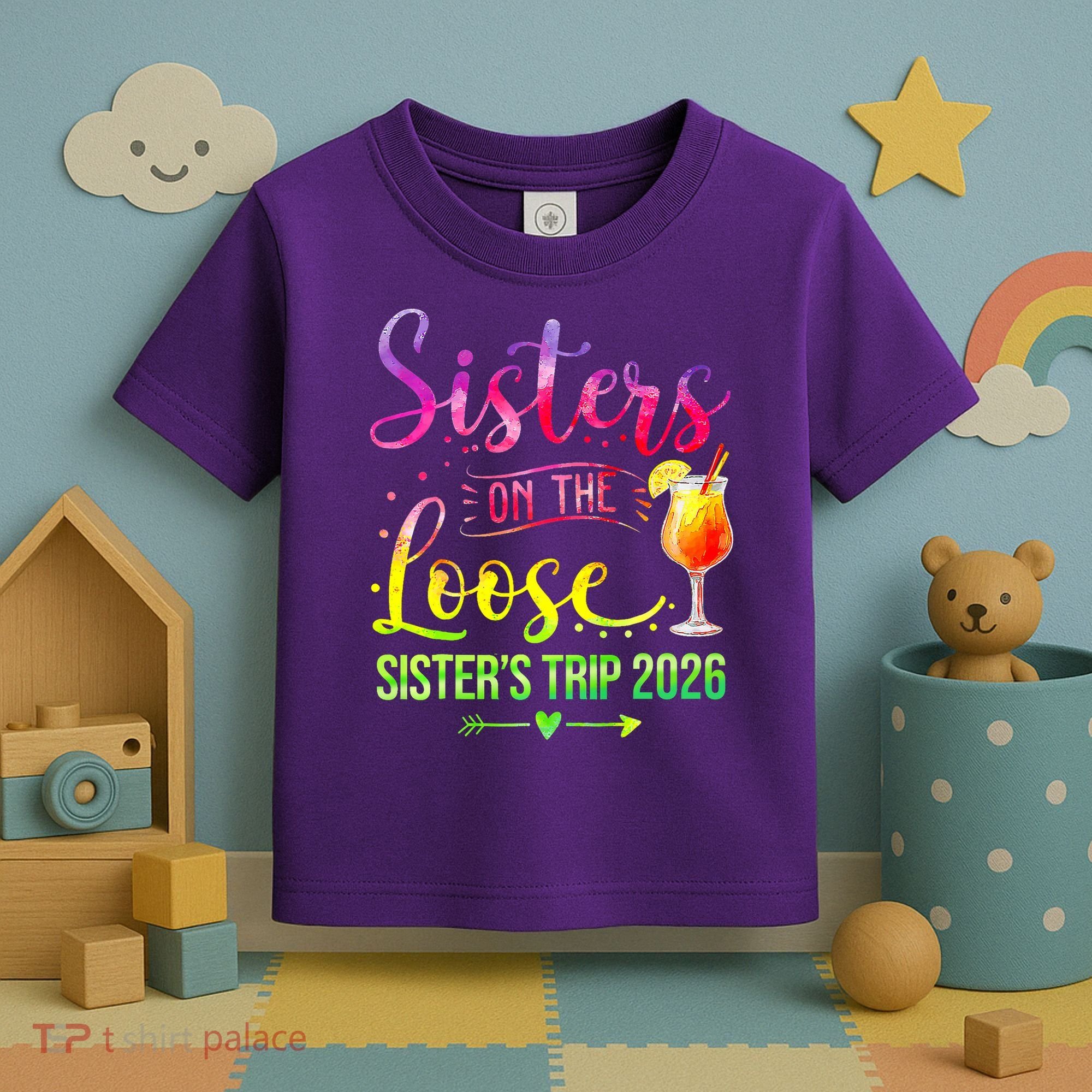Sisters On The Loose Sister's Trip 2026 Vacation Toddler T-Shirt