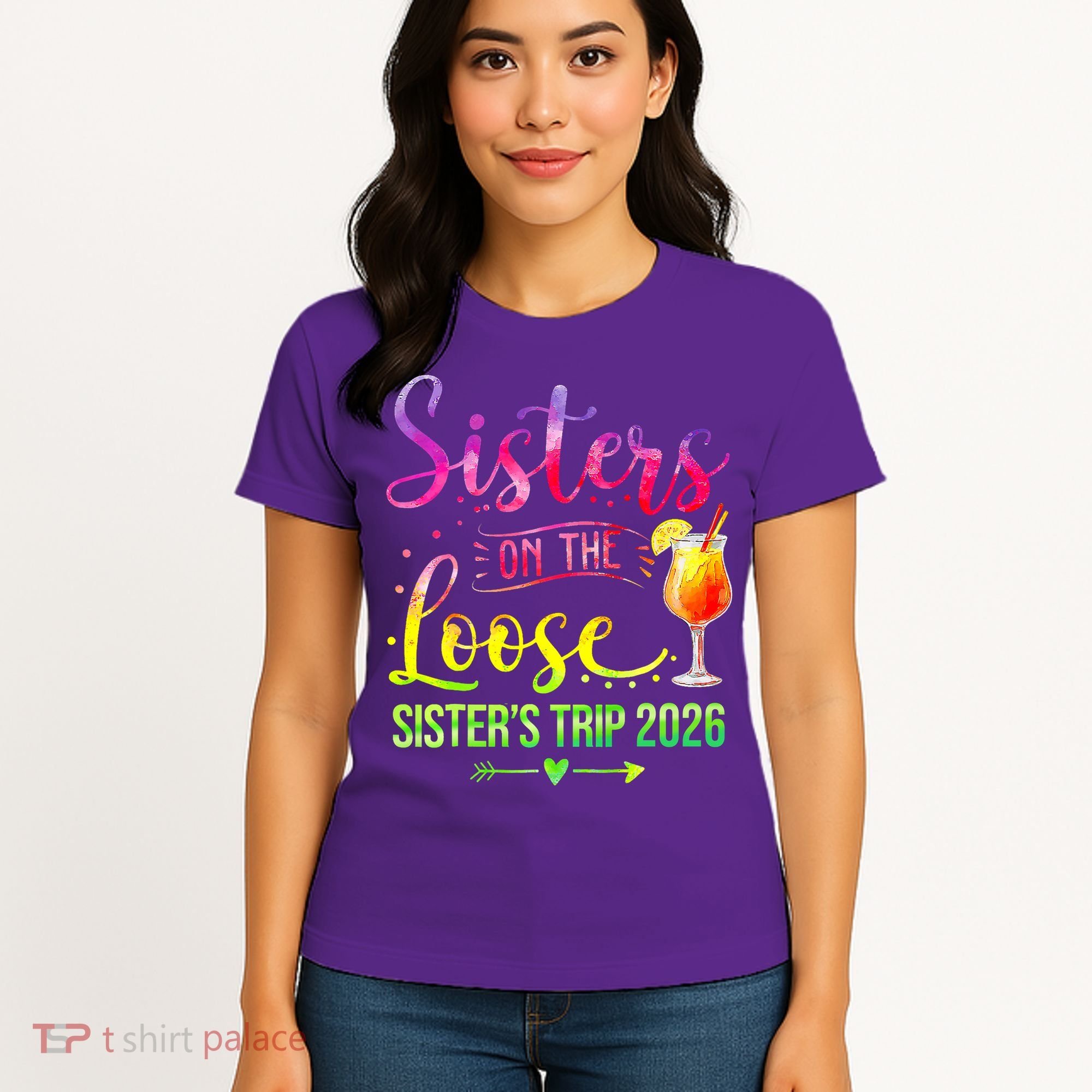Sisters On The Loose Sister's Trip 2026 Vacation Women's T-Shirt
