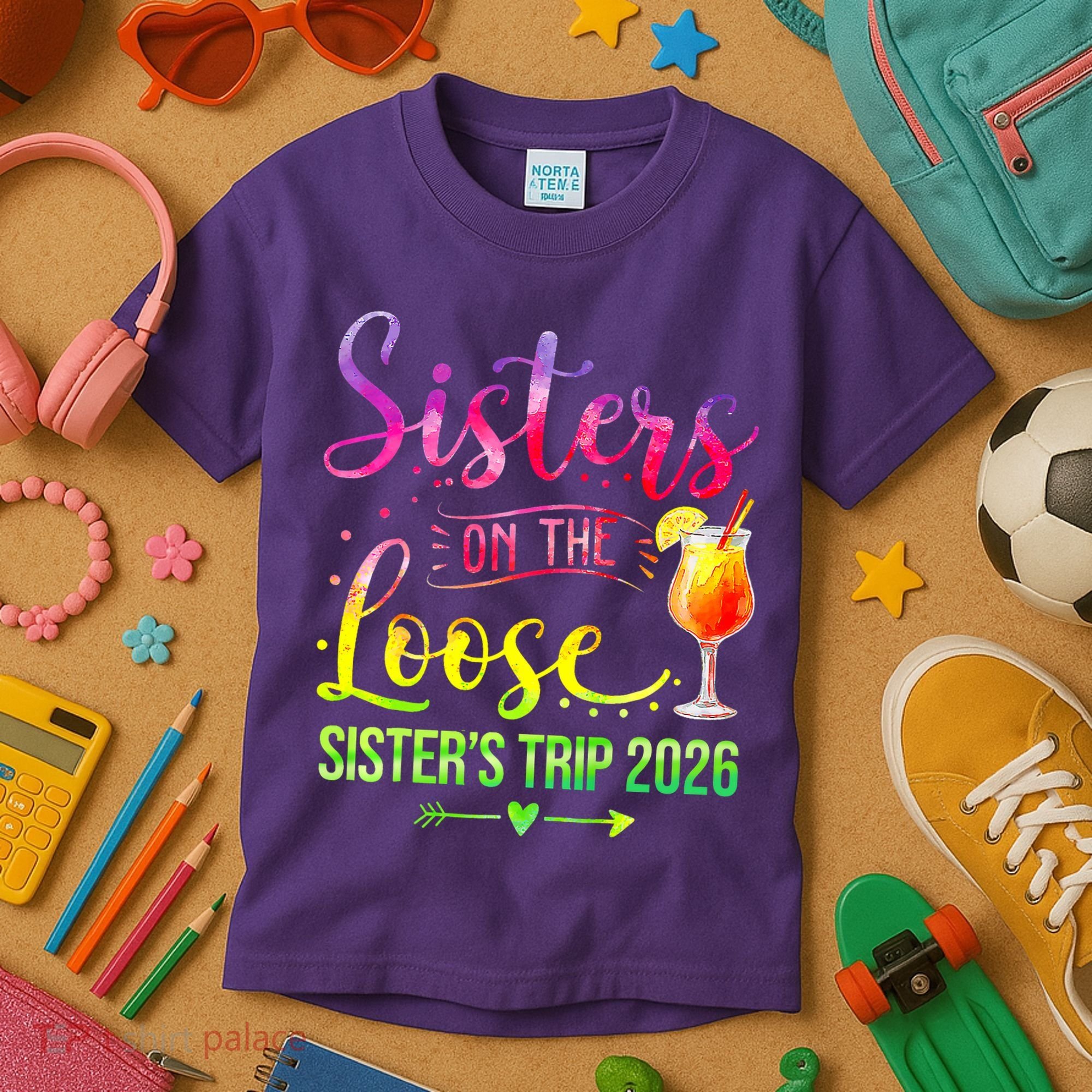 Sisters On The Loose Sister's Trip 2026 Vacation Kids T-Shirt