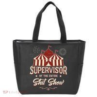 Supervisor Of The Entire Shit Show Funny Circus Boss Tote Bag thumb 0