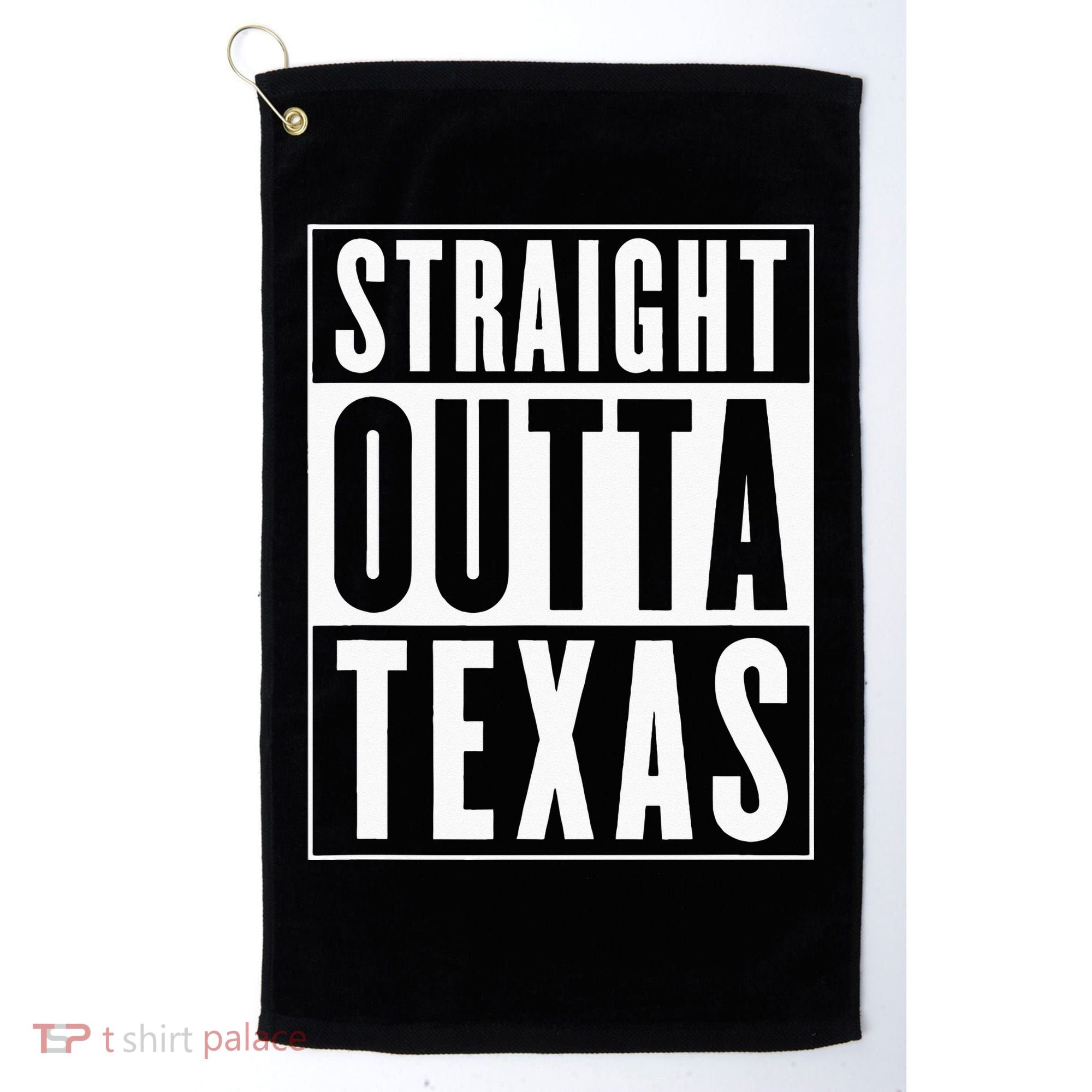 Straight Outta Texas Golf Towel