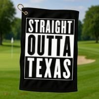 Straight Outta Texas Golf Towel thumb 1