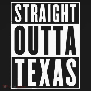 Straight Outta Texas Women's T-Shirt
