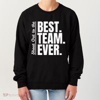 Shout Out To Best Team Ever Employee Appreciation Team Women's Sweatshirt thumb 0