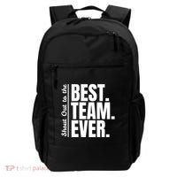 Shout Out To Best Team Ever Employee Appreciation Team Backpack thumb 0