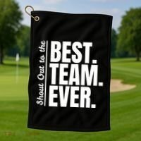 Shout Out To Best Team Ever Employee Appreciation Team Golf Towel thumb 1