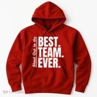 Shout Out To Best Team Ever Employee Appreciation Team Hoodie thumb 0