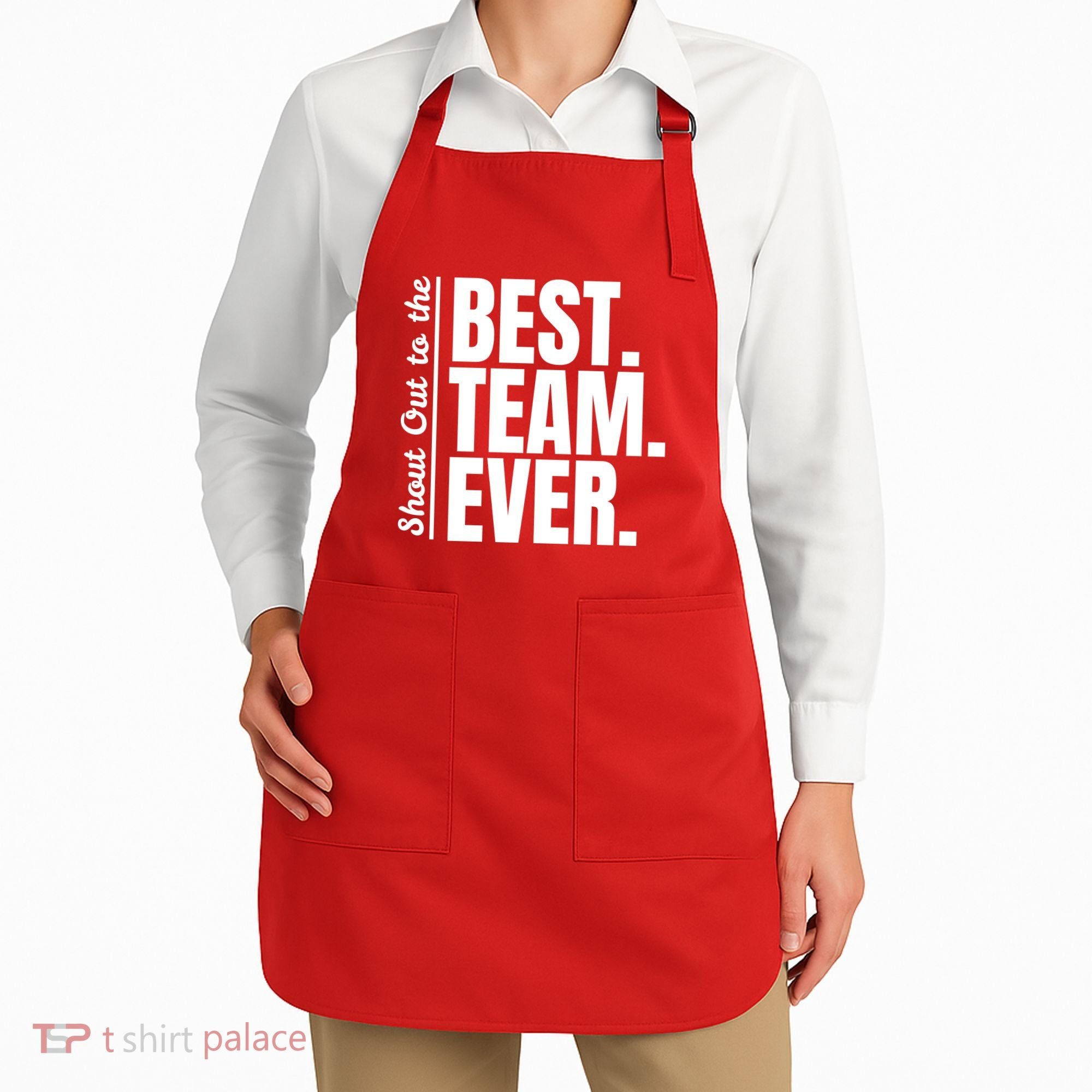 Shout Out To Best Team Ever Employee Appreciation Team Apron