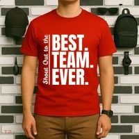 Shout Out To Best Team Ever Employee Appreciation Team T-Shirt thumb 6