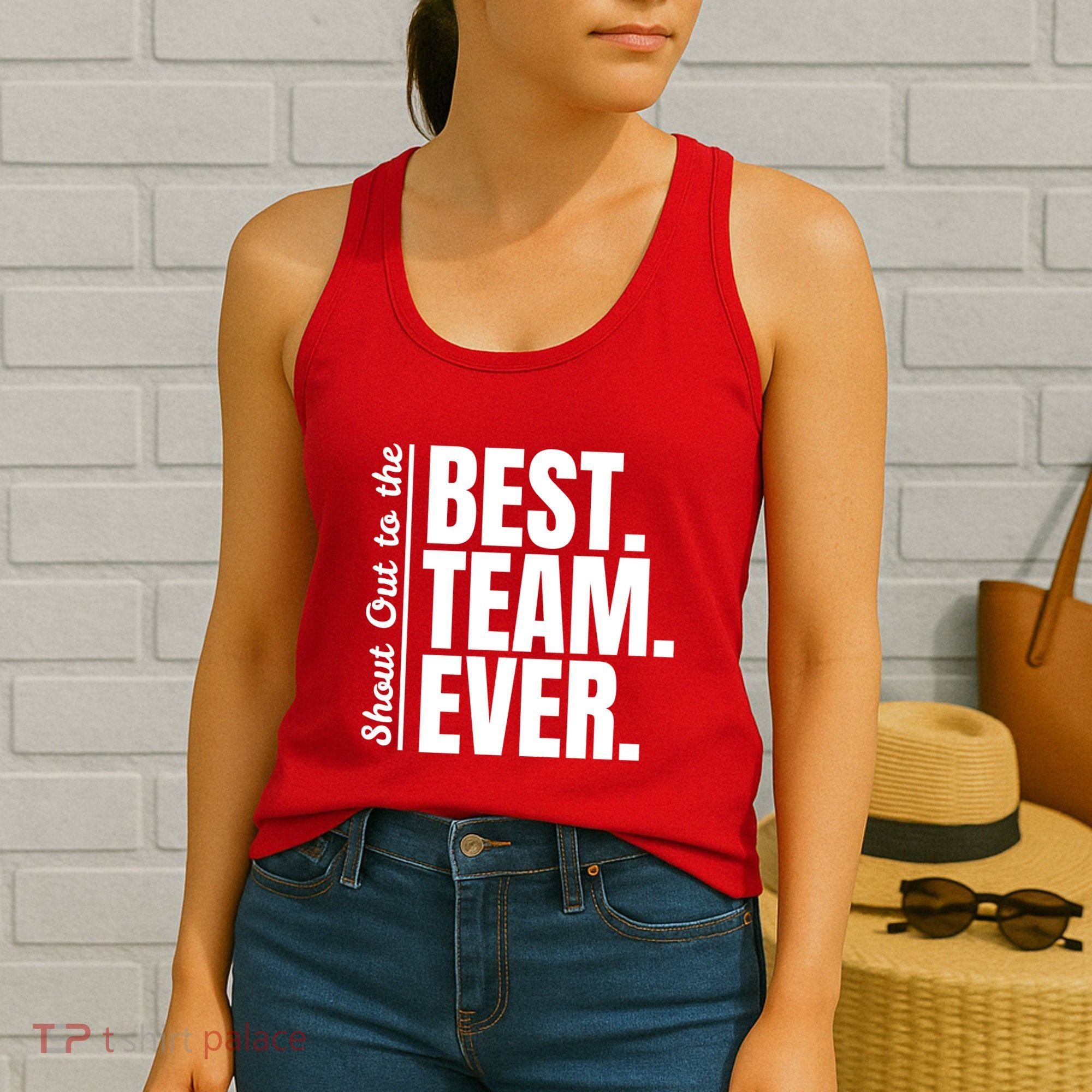 Shout Out To Best Team Ever Employee Appreciation Team Women's Tank Top