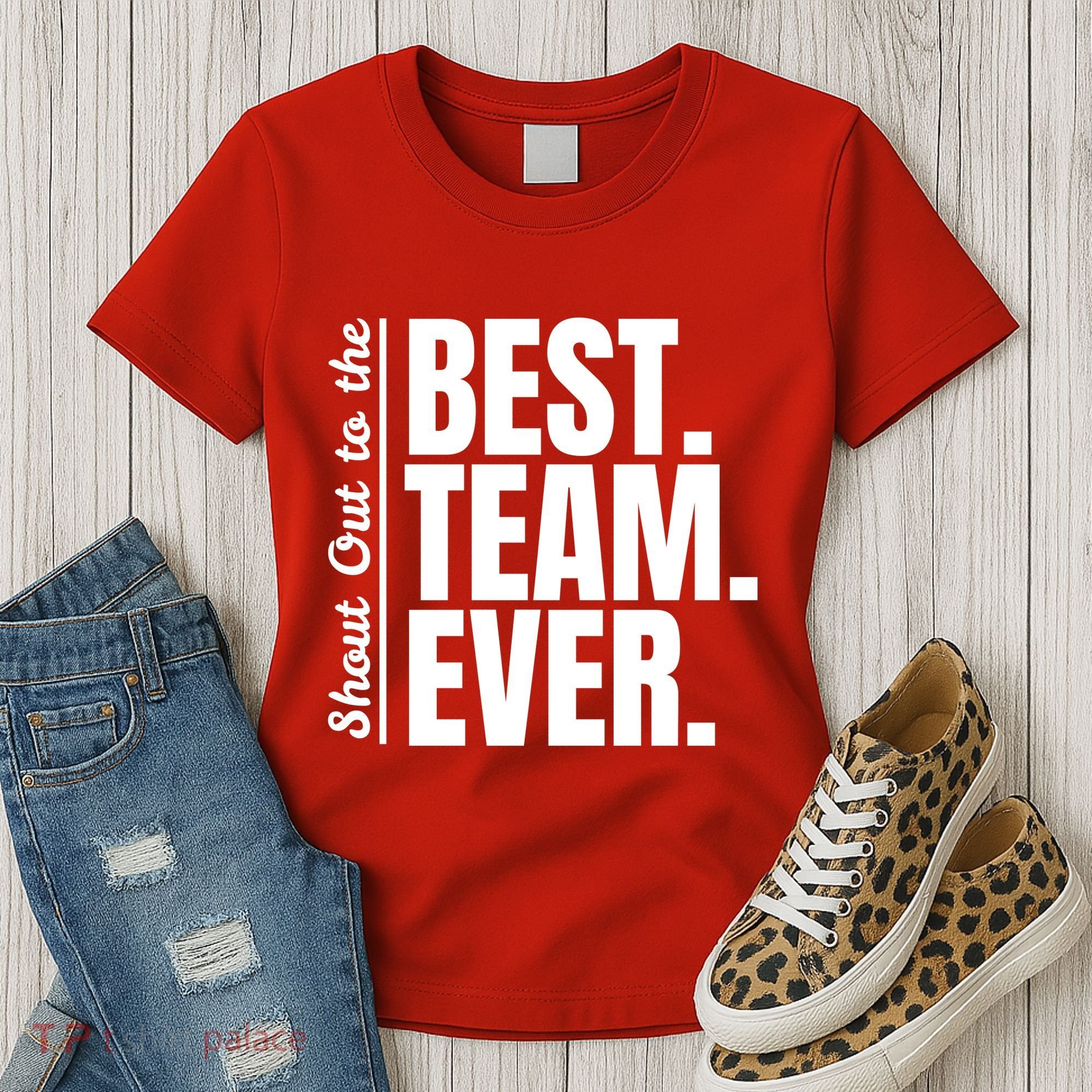 Shout Out To Best Team Ever Employee Appreciation Team Women's T-Shirt
