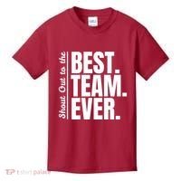 Shout Out To Best Team Ever Employee Appreciation Team Kids T-Shirt thumb 0