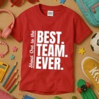 Shout Out To Best Team Ever Employee Appreciation Team Kids T-Shirt thumb 3